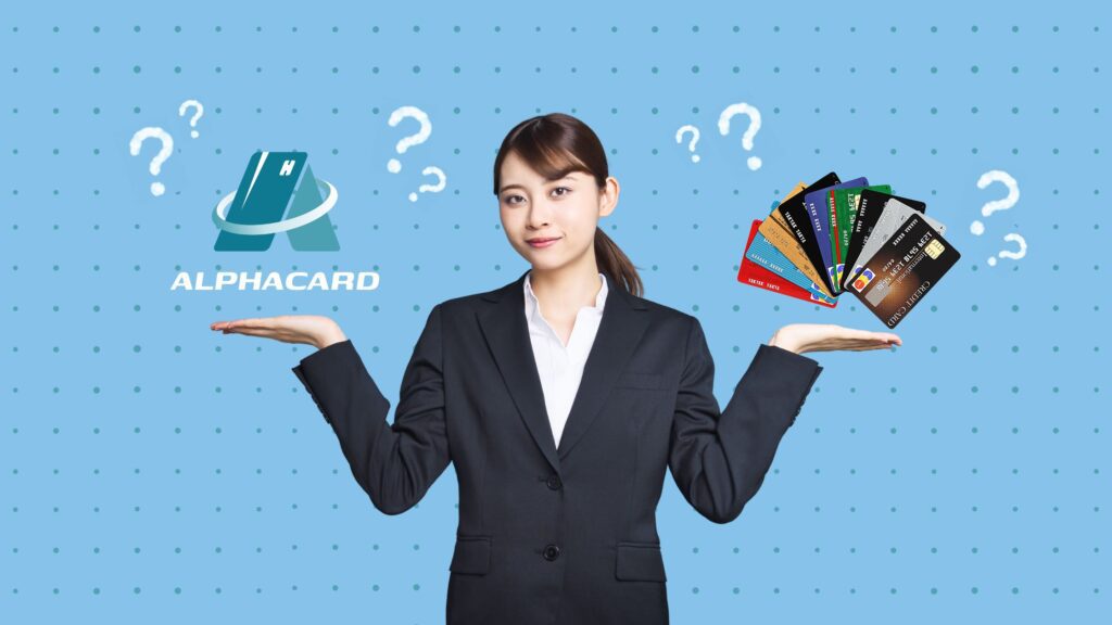 Alphacard คืออะไร? แล้วจะเปรียบเทียบบัตรเครดิตด้วย Alphacard ได้อย่างไร? |  Alphacard Thailand